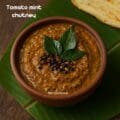 Tomato mint chutney, mint chutney, side dish for dosa and ldli