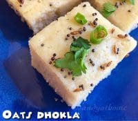 Oats dhokla recipe, How to make instant dhokla