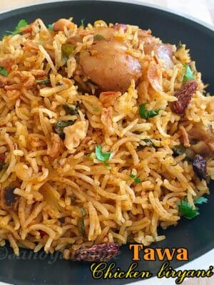 Tawa chicken biryani recipe