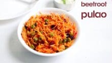 Beetroot pulao recipe, Beetroot rice recipe
