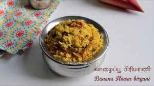 Vazhaipoo biryani recipe, Banana flower biryani
