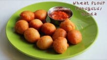 Wheat punugulu, Instant bonda, Godhuma bonda