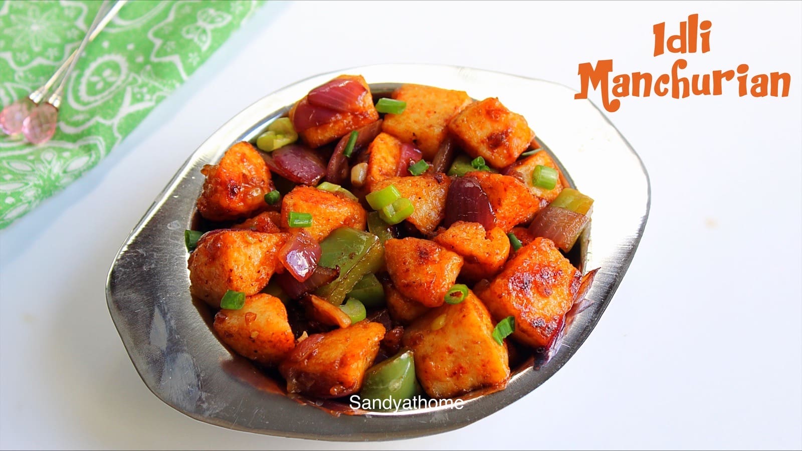 idli manchurian