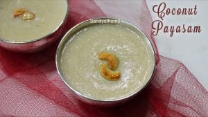 arisi thengai payasam
