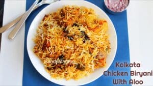 How to make Kolkata Chicken Biryani with Aloo