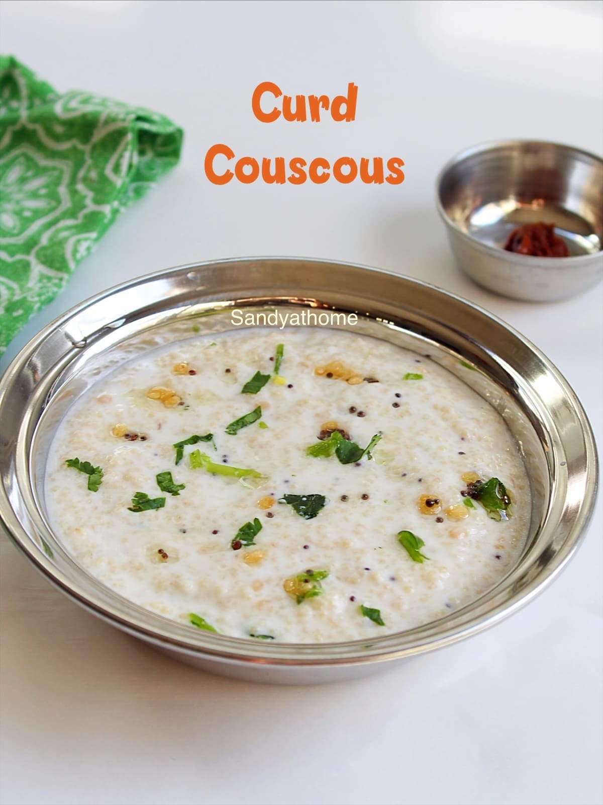 Creamy curd mixed with fluffy couscous and South Indian-style tempering