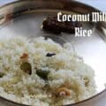 Traditional South Indian coconut milk rice – Kobbari Paalu Annam with seeraga samba