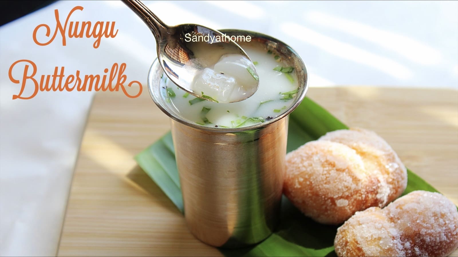 Nungu Buttermilk, How to make Ice Apple Neer Mor, Pondicherry’s Forgotten Summer Cooler