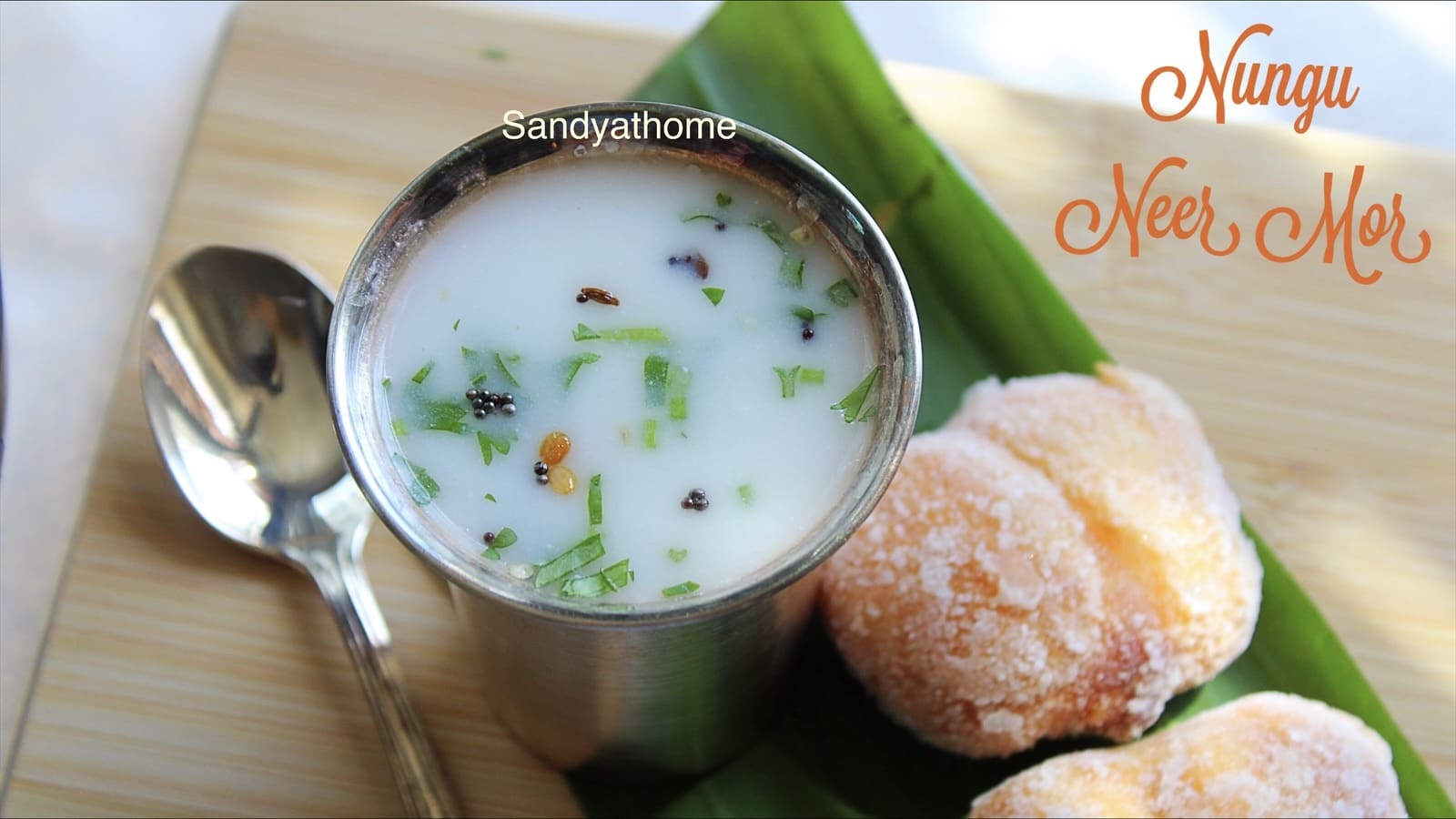 Traditional Nungu Buttermilk served in a steel tumbler – Ice Apple Buttermilk Summer Drink, Ice Apple Neer Mor, Majjiga, nungu mor from Pondicherry